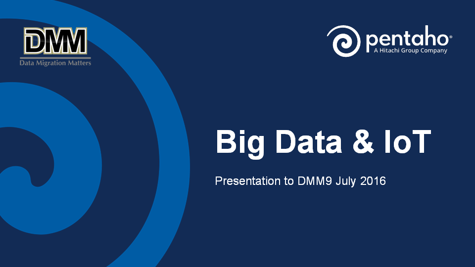 Big Data, AI and IoT — Wael Elrifai, DMM9 2016